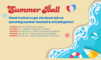 Summer Baseball & Softball